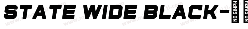 State Wide Black字体转换